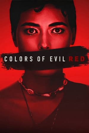Colors of Evil: Red 2024 Dual Audio HDRip | Hindi Full Movie – 720p – 480p