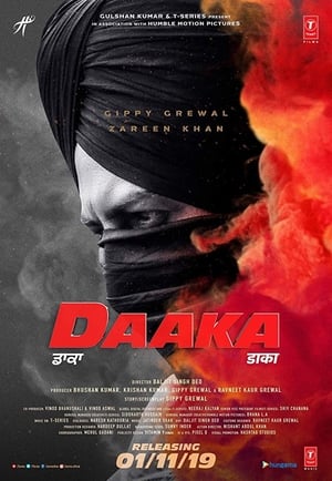 Daaka (2019) Punjabi Movie | Hindi Full Movie HDRip x264 [1.1GB]