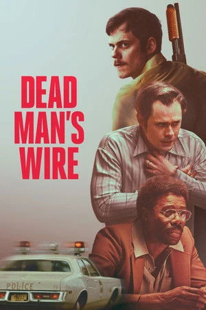 Dead Mans Wire 2025 English Dual Audio WEB-DL | Hindi Full Movie