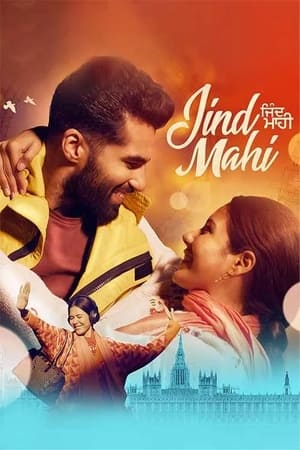 Jind Mahi 2022 Punjabi Movie WEB-DL | Hindi Full Movie – 480p