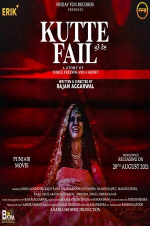 Kutte Fail (2021) Punjabi Movie | Hindi Full Movie HDRip – [300MB]