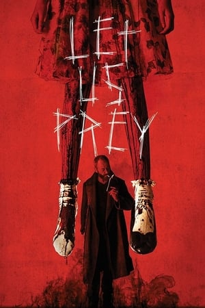 Let Us Prey (2014) Dual Audio HDRip | Hindi Full Movie – 480p