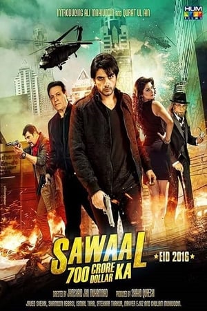 Sawal 700 Crore Dollar Ka (2016) Urdu Movie | Hindi Full Movie HDTVRip - [440MB]