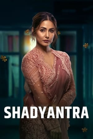 Shadyantra 2022 Movie HDRip | Hindi Full Movie – 480p